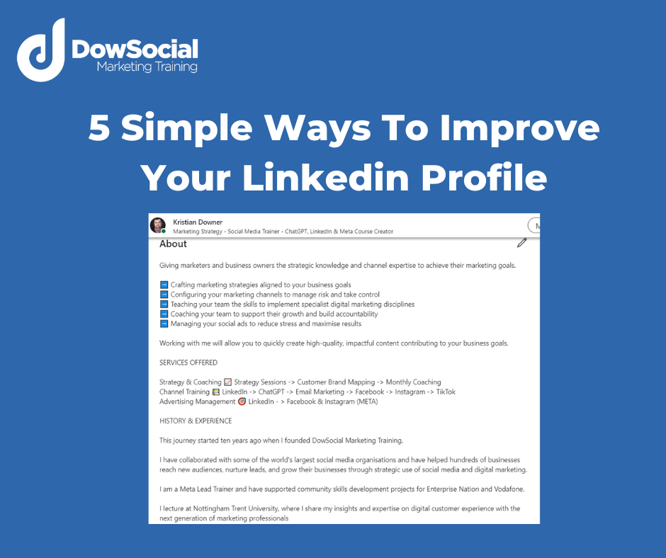 Five Simple Ways To Improve Your LinkedIn Profile